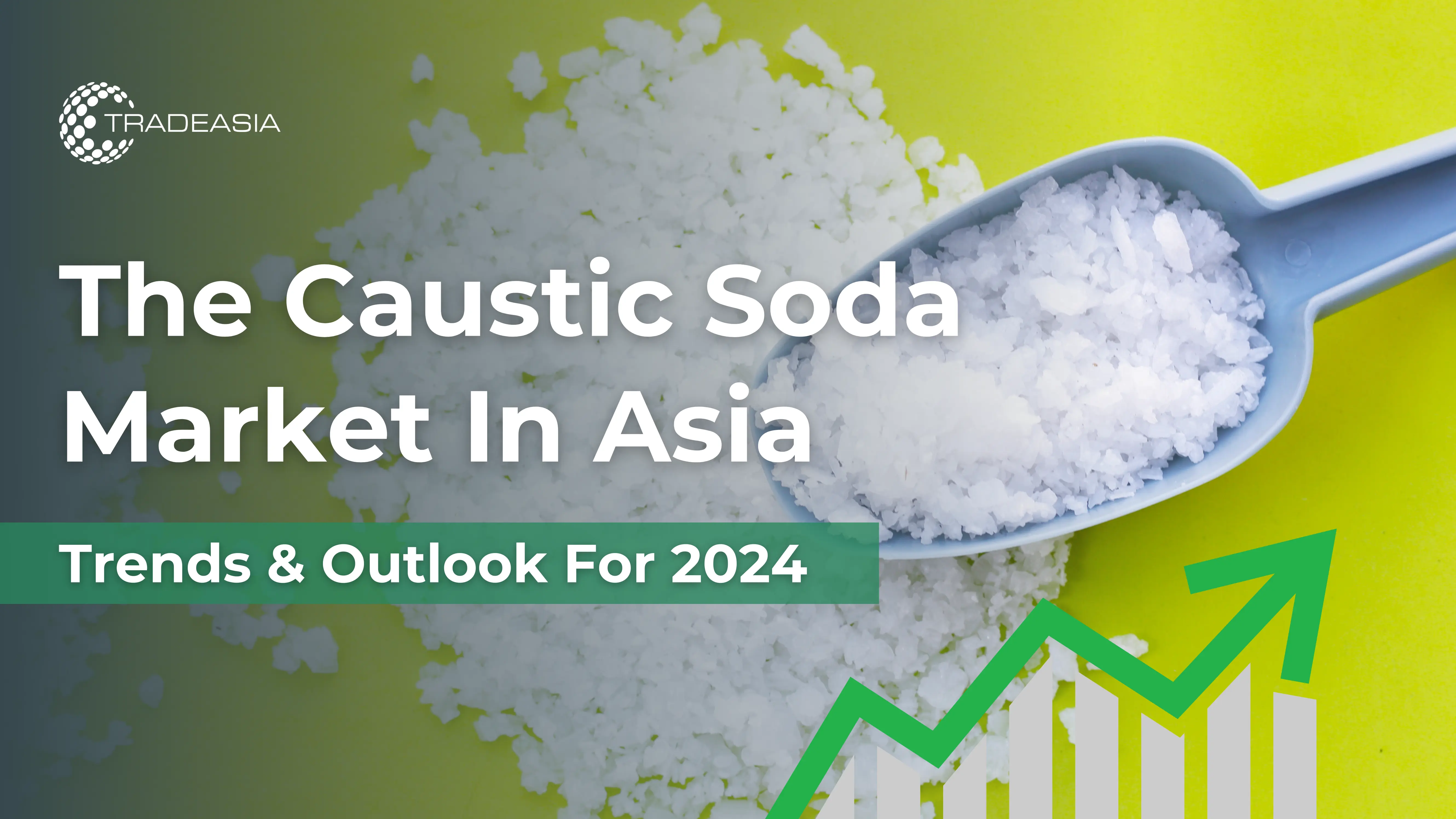 Caustic Soda Market in Asia: Trends and Outlook for 2024
