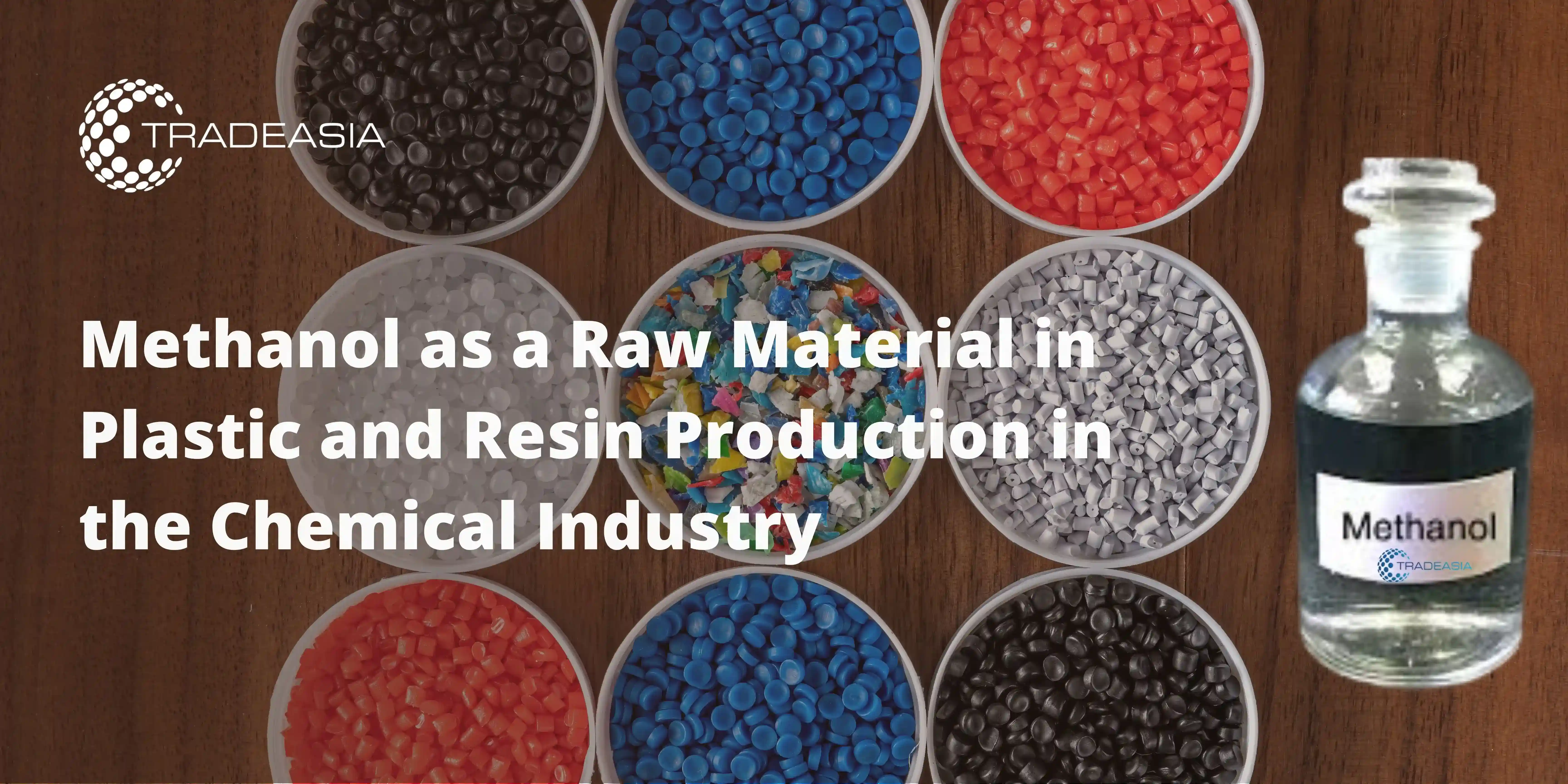 Methanol as a Raw Material in Plastic and Resin Production