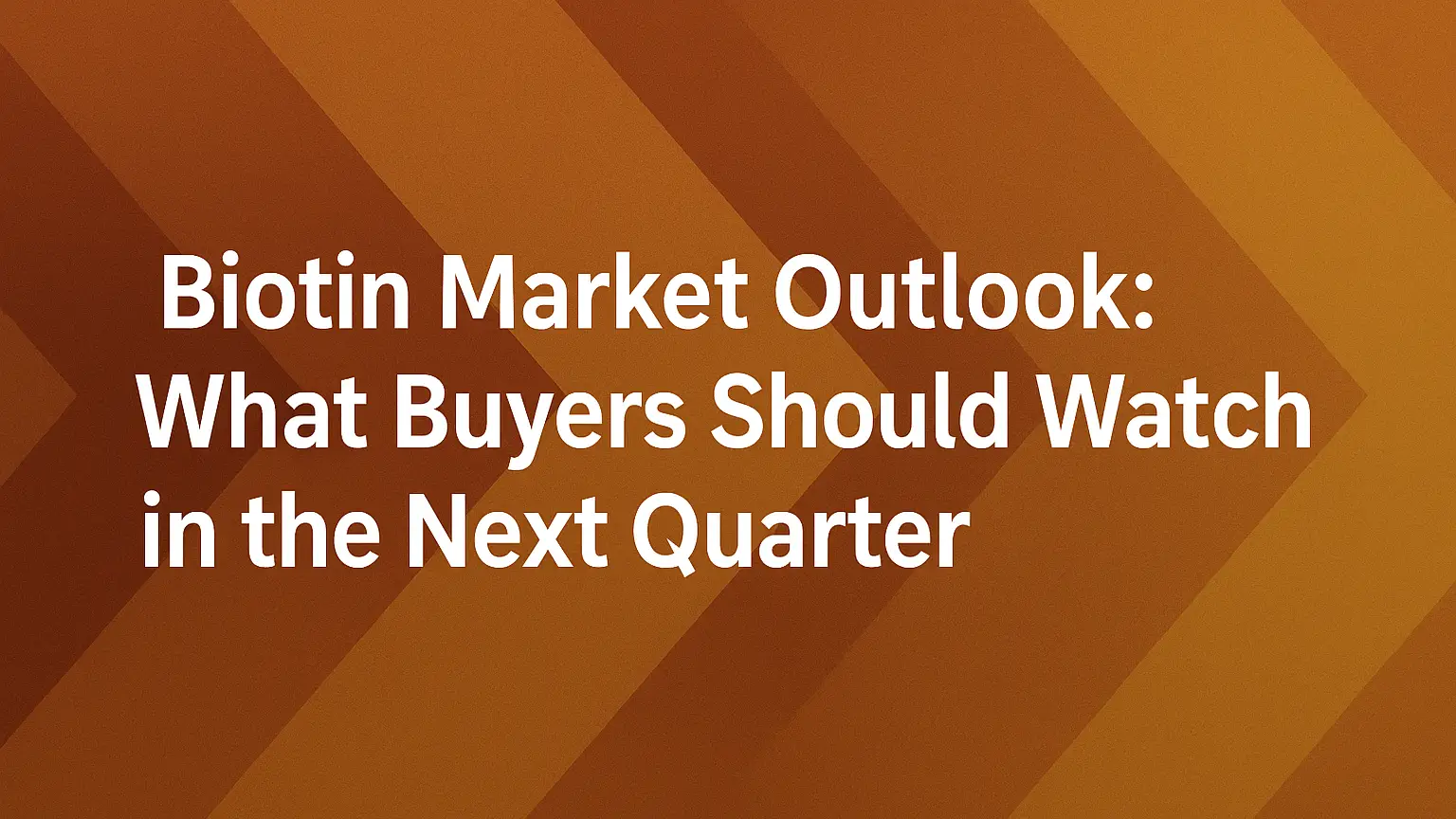 Biotin Market Outlook: Key Trends for American Buyers
