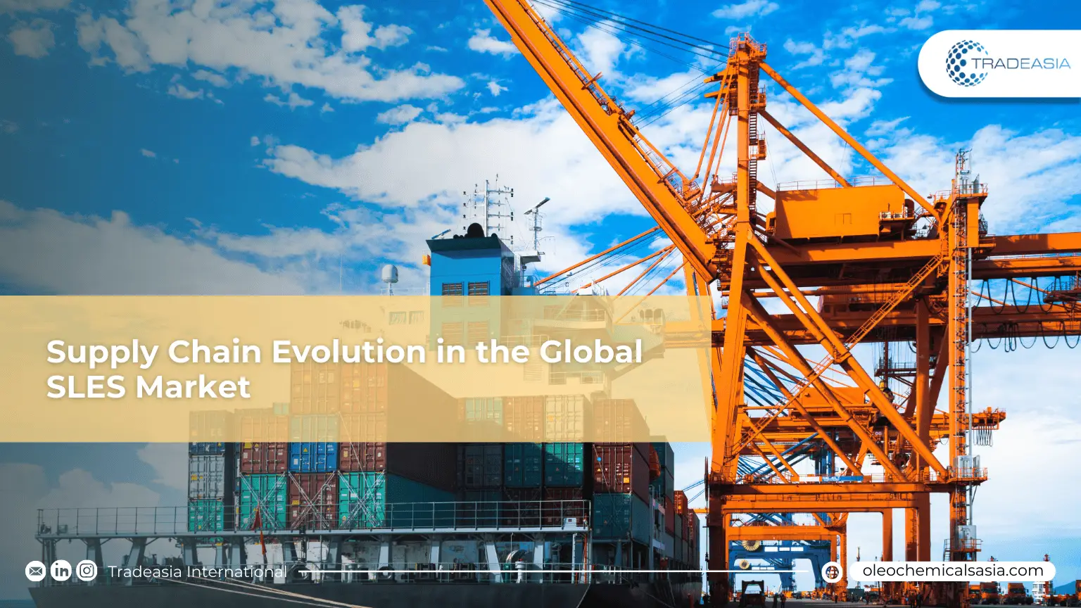 The Ethoxylation Edge: Supply Chain Evolution in the Global SLES Market
