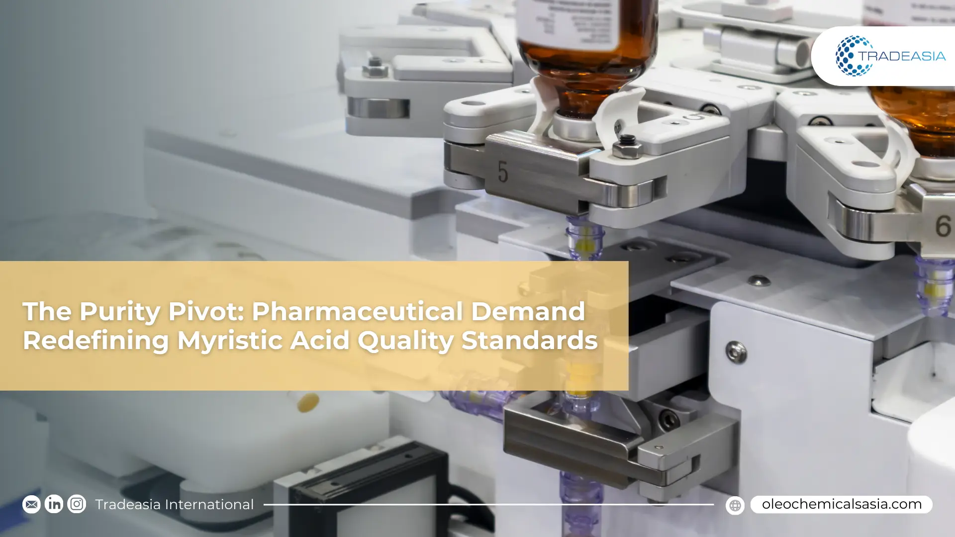 Myristic Acid: Pharmaceutical Demand Redefining Quality Standards in 2026