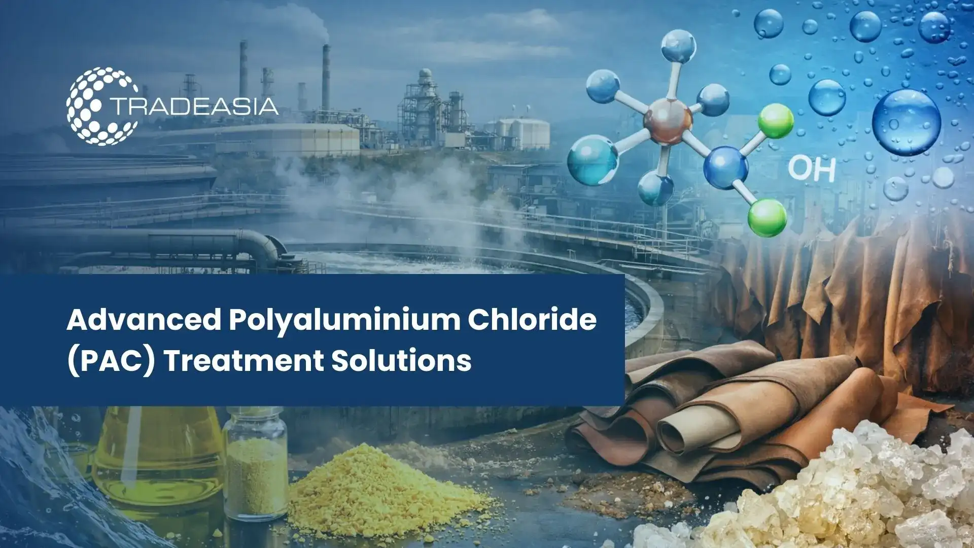 Application and Buyers of Polyaluminium Chloride in Asia