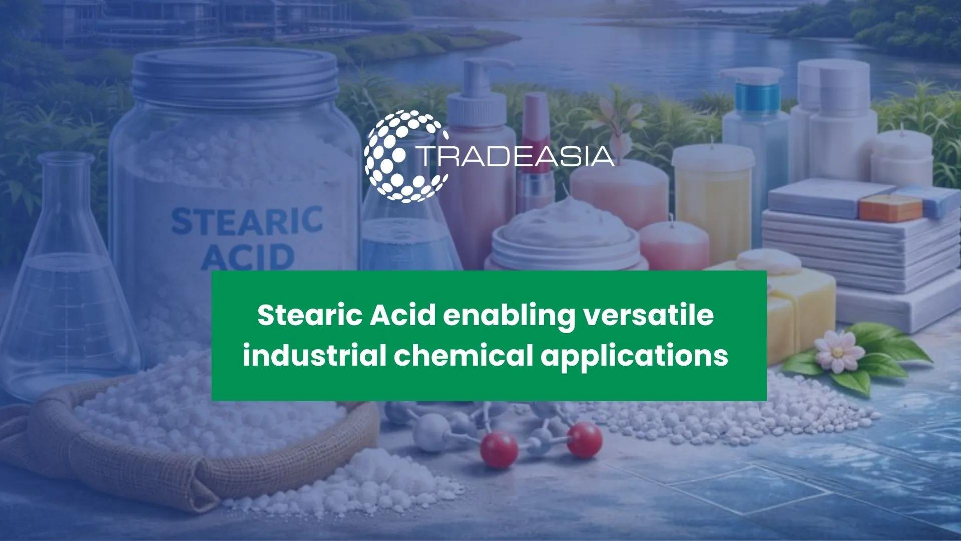 Stearic Acid in Singapore: Applications, Market & Suppliers