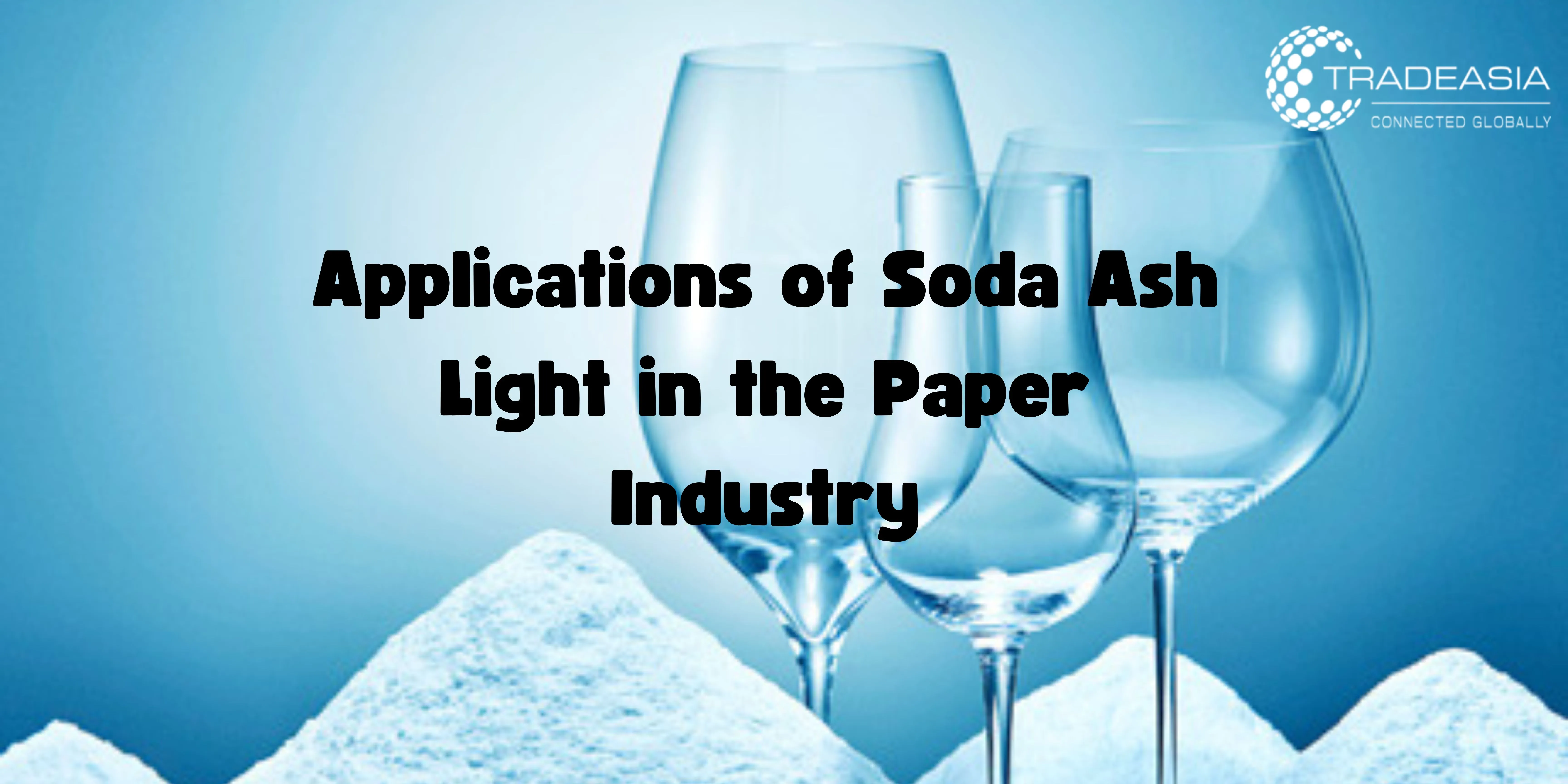 Applications of Soda Ash Light in the Paper Industry