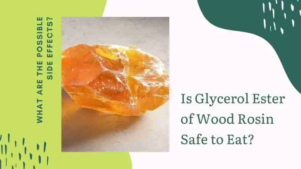 Is Glycerol Ester of Wood Rosin Safe to Eat? | Tradeasia Pine Chemicals