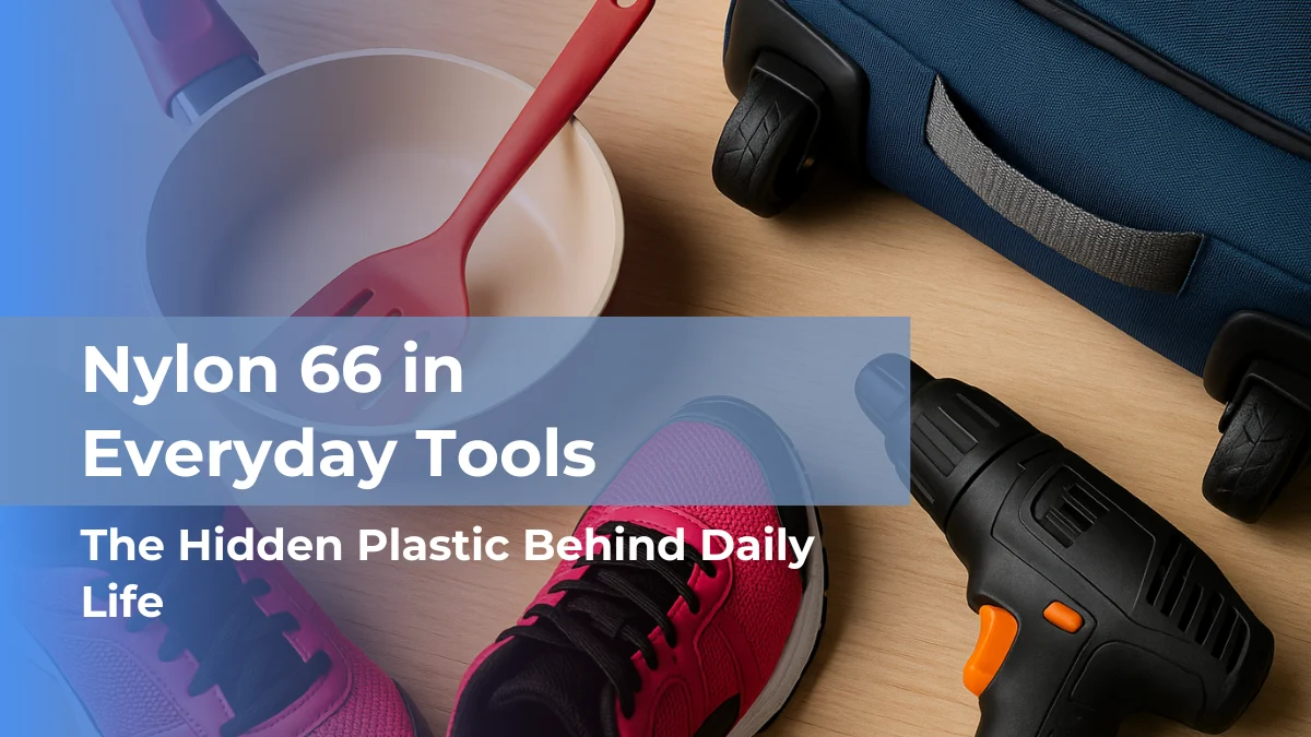 Everyday items like a toothbrush, car key fob, and kitchen utensils placed on a table, made with Nylon 66