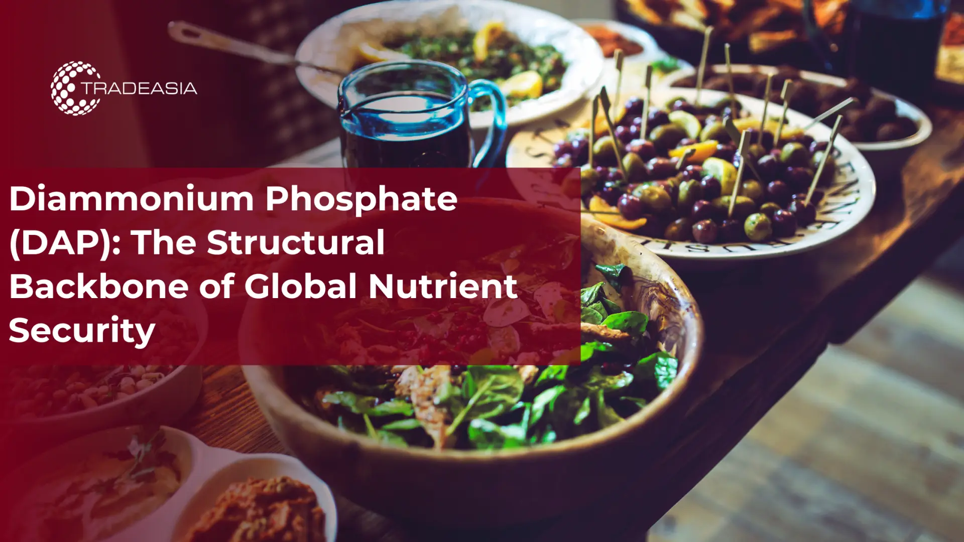 Diammonium Phosphate (DAP): The Structural Backbone of Global Nutrient Security